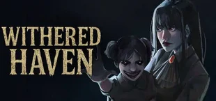 Withered Haven