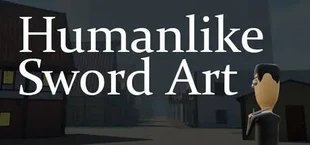 Humanlike Sword Art