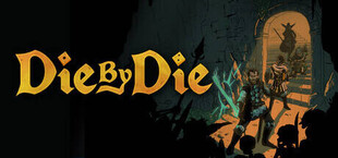 Die By Die