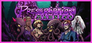 Игра Prescription: Madness Prescription: Madness