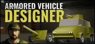 Armored Vehicle Designer
