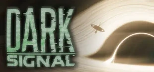 Dark Signal
