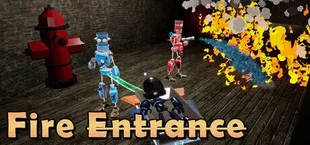 Fire Entrance
