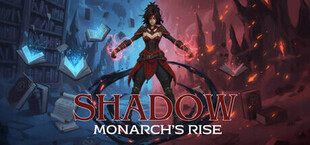 Игра Shadow Monarchs Rise Shadow Monarchs Rise