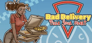 Bad Delivery: Pizza Your Heart