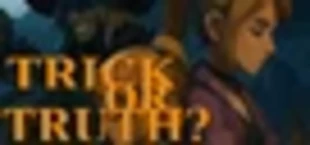 Trick or Truth