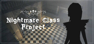 Игра Nightmare Class Project Nightmare Class Project