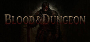 Игра Blood & Dungeon Blood & Dungeon
