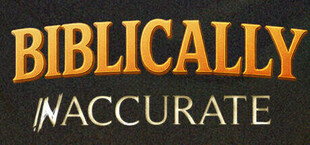 Игра Biblically Inaccurate Biblically Inaccurate
