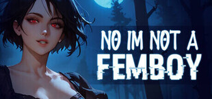 Игра No, I'm not a Femboy No, I'm not a Femboy