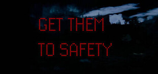 Игра Get Them To Safety Get Them To Safety
