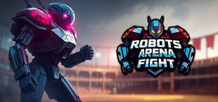 Игра Robots Arena Fight Robots Arena Fight