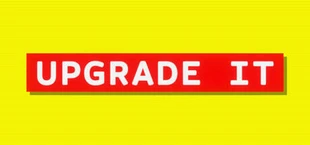 Upgrade It