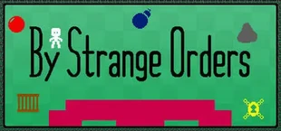 By Strange Orders