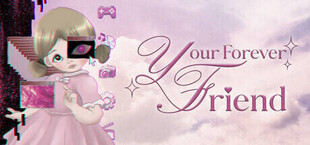 Игра Your Forever Friend Your Forever Friend
