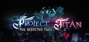Игра Project Titan: The Redacted Files Project Titan: The Redacted Files