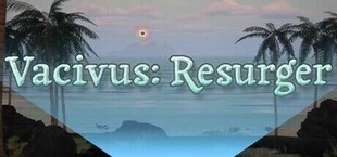 Игра Vacivus: Resurger Vacivus: Resurger