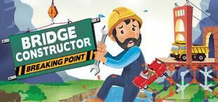 Bridge Constructor Breaking Point