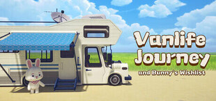 Vanlife Journey and Bunny’s Wishlist