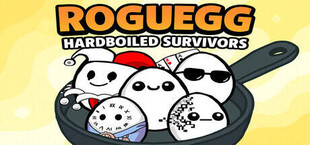 Игра Roguegg: Hardboiled Survivors Roguegg: Hardboiled Survivors