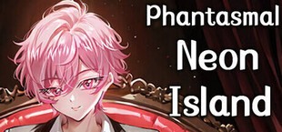 Игра 幻霓绮岛 Phantasmal Neon Island 幻霓绮岛 Phantasmal Neon Island