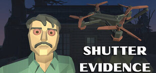 Shutter Evidence