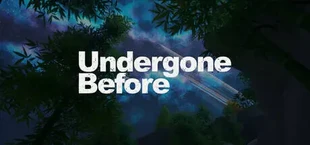 Undergone