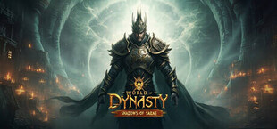 World of Dynasty: Shadows of Sagas