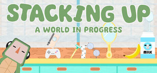 Игра Stacking Up: A World in Progress Stacking Up: A World in Progress