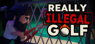 Игра Really Illegal Golf Really Illegal Golf