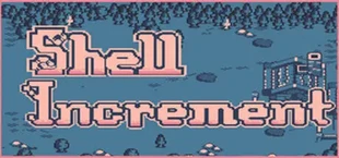 Shell Increment