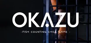 OKAZU ～お魚の数を数えるチルゲー～