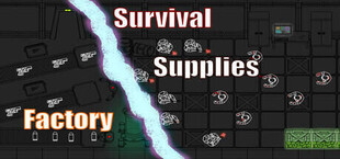 Survival Supplies Factory