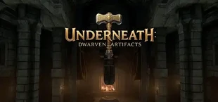 Underneath: Dwarven Artifacts