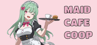 Maid Cafe Coop
