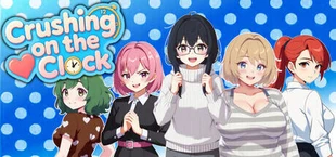 Crushing on the Clock