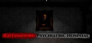 Ravenmoore Psychiatric Hospital