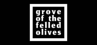 Grove of the Felled Olives