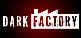 DarkFactory
