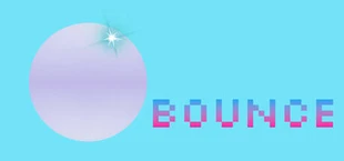 BOUNCE