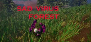 Sad Virus Forest