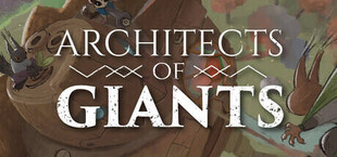Architects of Giants