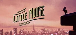 The Sad Story of The Little Mouse Who Wanted to Become Somebody