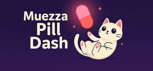 Muezza Pill Dash