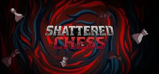 Shattered Chess