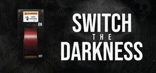 Switch the Darkness