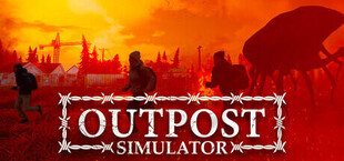 Outpost Simulator