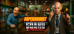 Supermarket Guard Simulator