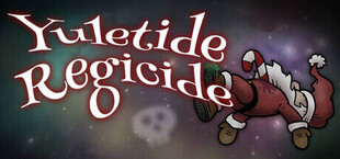 Yuletide Regicide