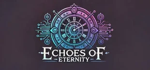 Echoes of Eternity